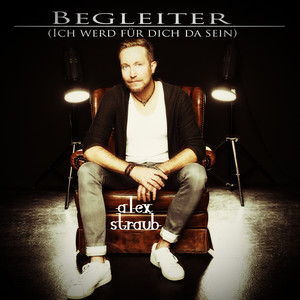 Begleiter (Ich werd für dich da sein)