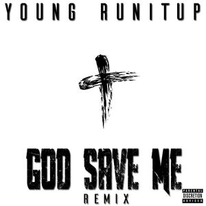 God Save Me