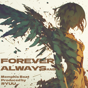 Forever and Always（FAA）