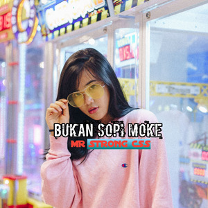 Bukan Sopi Moke