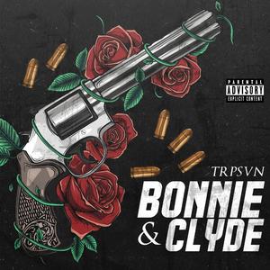 Bonnie & Clyde