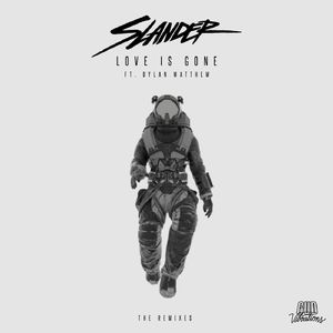 Love Is Gone Remix