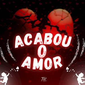 MTG ACABOU O AMOR (REMIX)