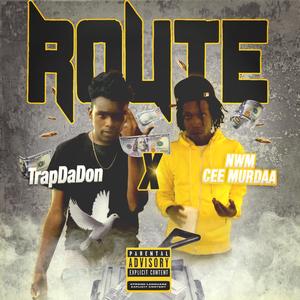 Route (feat. NWM Cee Murdaa)