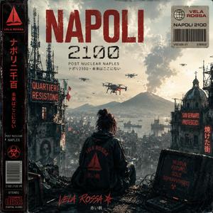 Napoli 2100 (feat. BloomZero)
