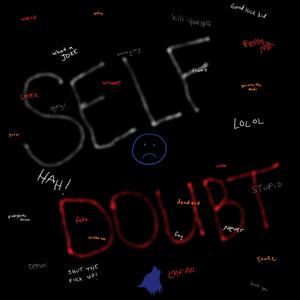 Self Doubt