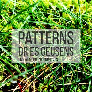 Patterns (live at Modulab Eindhoven) (Live)
