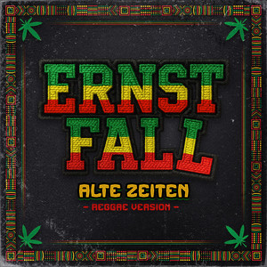 Alte Zeiten (Reggae Version)