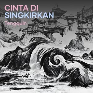 cinta di singkirkan