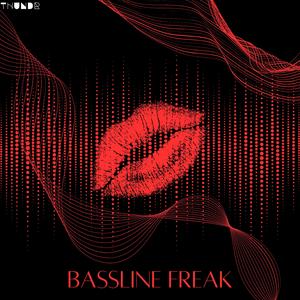 Bassline Freak