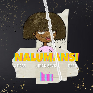 Nalumansi (Remix) [feat. Deed]
