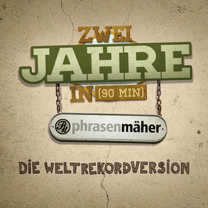 Zwei Jahre in (90 min)