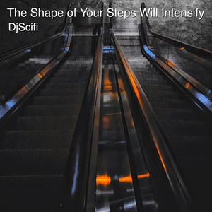 The Shape of Your Steps