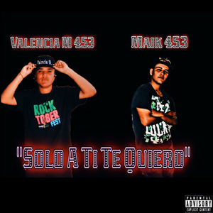 Solo a Ti Te Quiero