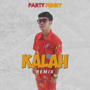 Kalah (Remix)