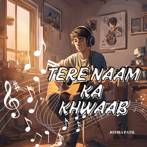 Tere Naam Ka Khwaab