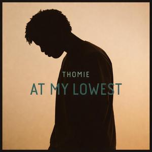At My Lowest