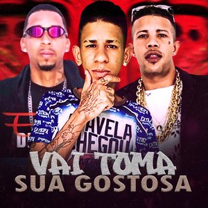 Vai Toma Sua Gostosa
