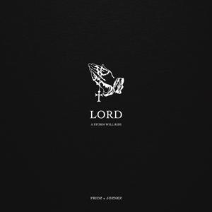 Lord (A Storm Will Rise)