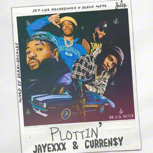 Plottin (feat. Curren$y)