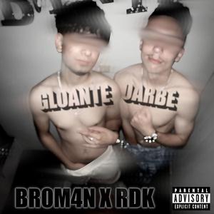 Gloante Oarbe (with RDK)
