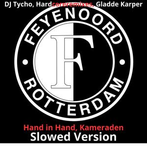 Hand in Hand, Kameraden (DJ Tycho Remix) (Slowed Version)