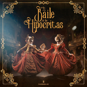 El Baile de las Hipocritas