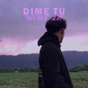 Dime Tú