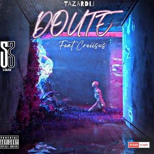 Doute (feat. Creiisus)