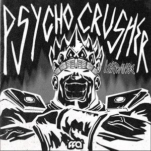 Psycho Crusher
