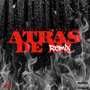 Atras de Mí (Remix)