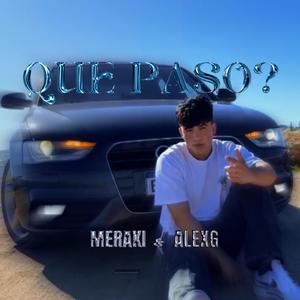 Qué paso? (feat. AlexGbeat)