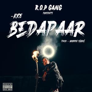 Bedapaar (feat. Axe)