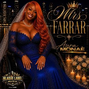 Aura Monae Mrs farrar