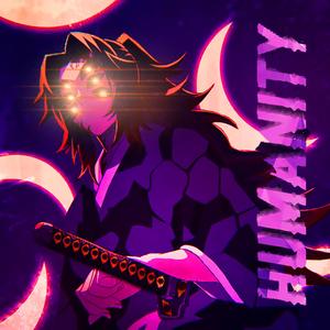 Humanity (Kokushibo Demon Slayer Phonk) (feat. Freesoul)