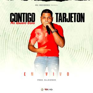 Contigo No Quiero Coro X Tarjeton (En Vivo)
