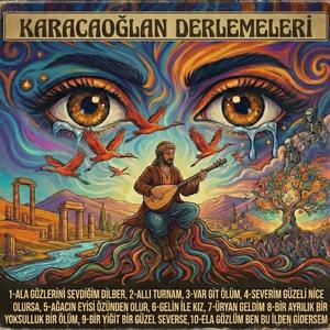 Ala Gözlerini Sevdiğim Dilber (Psychedelic Anatolian Rock)