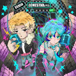 Lonestar Pt.3(Feat. 初音ミク)