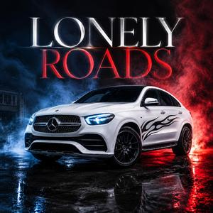 Lonely Roads