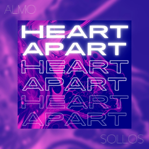 Heart Apart (feat. Sollos)
