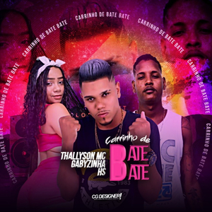 Carrinho de Bate Bate (Brega Funk)