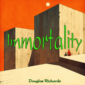 Immortality