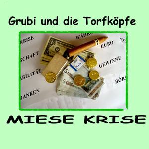 Miese Krise