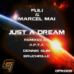 Just a Dream (A.P.T.A Remix)