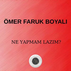 Ne Yapmam Lazım