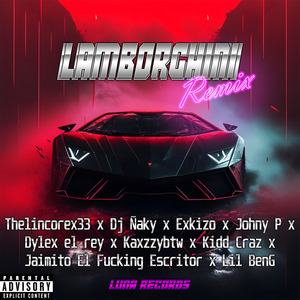 Lamborghini (Remix)