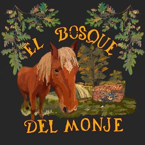 El Bosque del Monje