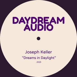Dreams in Daylight