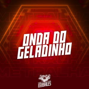 Onda do Geladinho