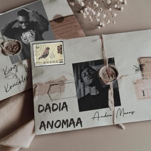 DADIA ANOMAA (feat. King Knuckles)